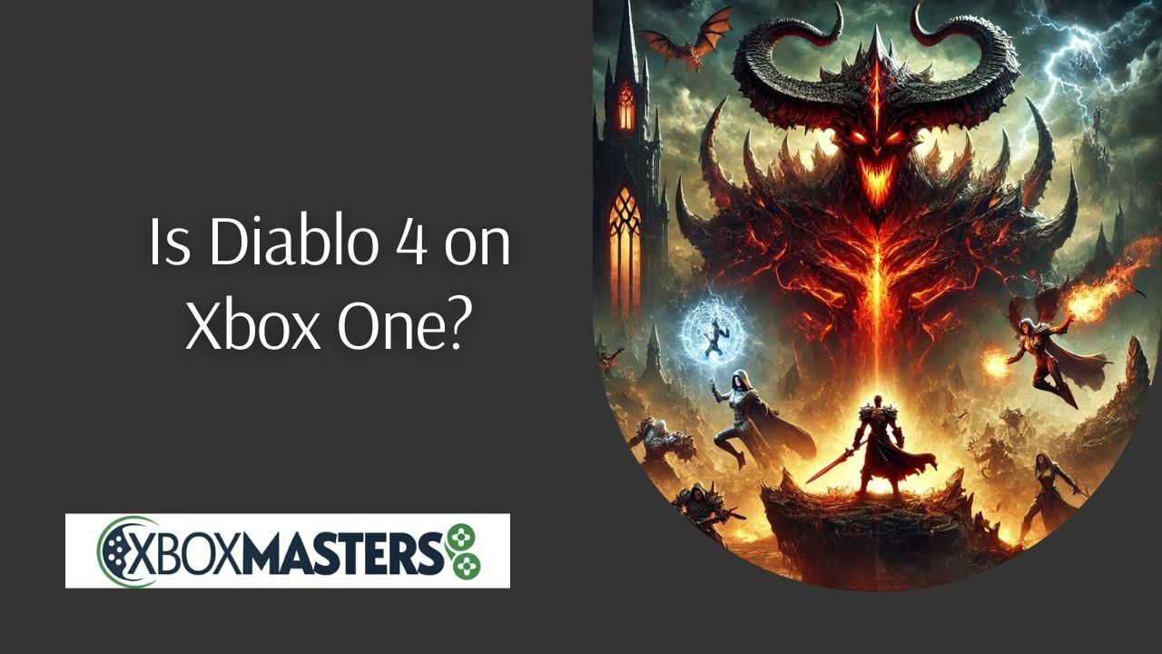 is diablo 4 on xbox one