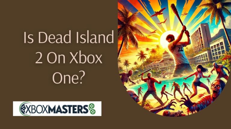 is dead island 2 on xbox one